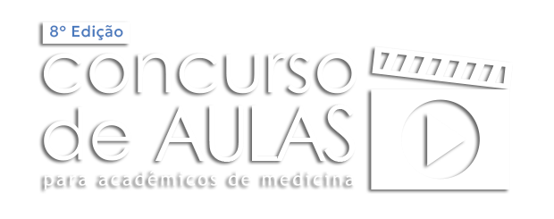 8° Edição do Concurso de Aulas para Acadêmicos de Medicina